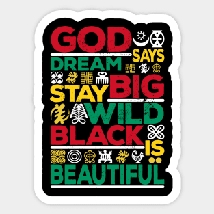 Ancestors Wild Dreams God Says Black Is Beautiful History Sticker